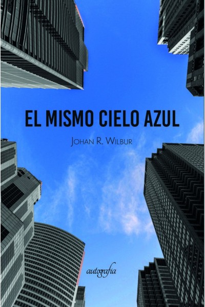 BAJO EL MISMO CIELO AZUL