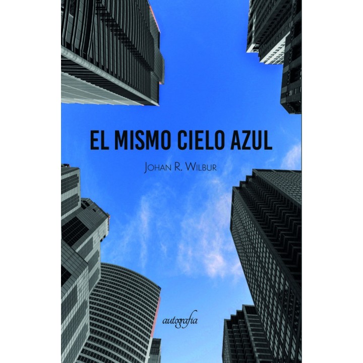 BAJO EL MISMO CIELO AZUL
