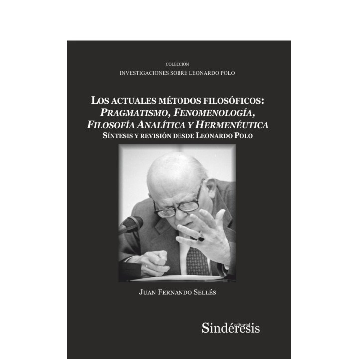 LOS ACTUALES METODOS FILOSOFICOS PRAGMATISMO, FENOMENOLOGIA