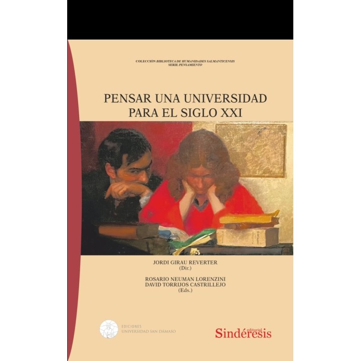 PENSAR UNA UNIVERSIDAD PARA EL SIGLO XXI