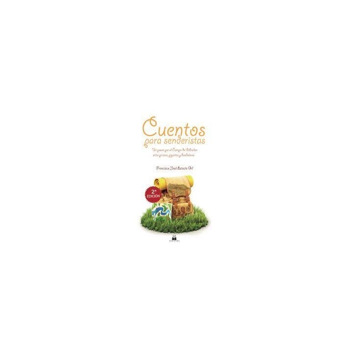 CUENTOS PARA SENDERISTAS
