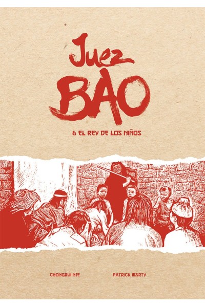 JUEZ BAO Y EL REY DE LOS NIÑOS