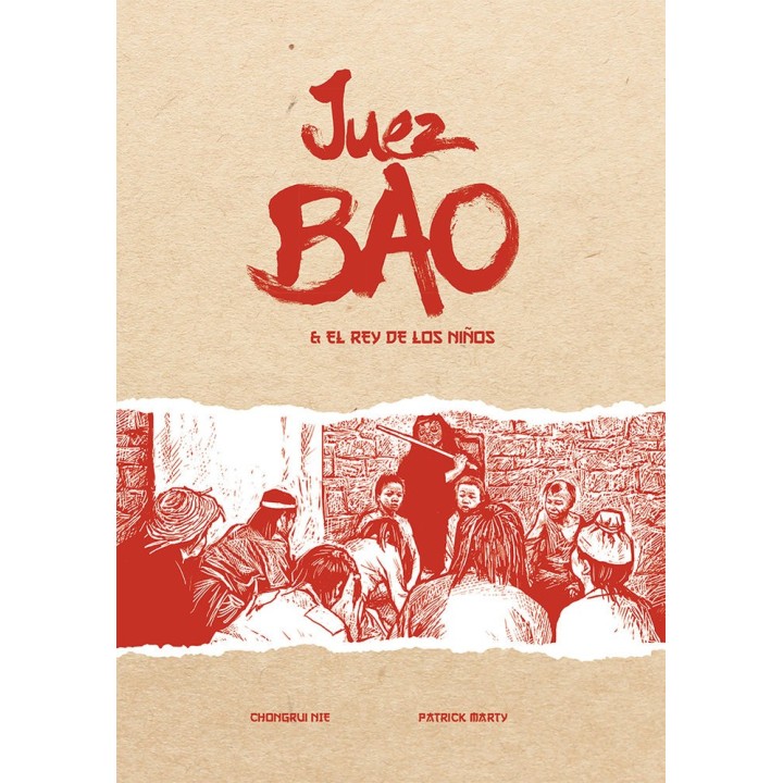 JUEZ BAO Y EL REY DE LOS NIÑOS