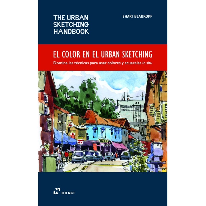 EL COLOR EN EL URBAN SKETCHING
