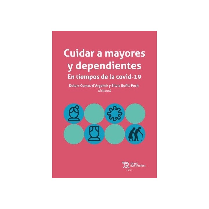 CUIDAR A MAYORES Y DEPENDIENTES EN TIEMPO