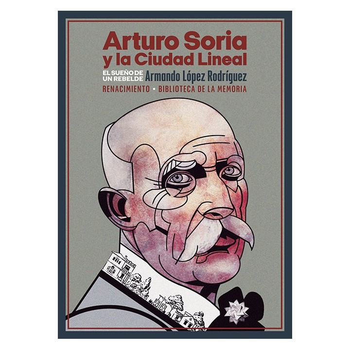 ARTURO SORIA Y LA CIUDAD LINEAL