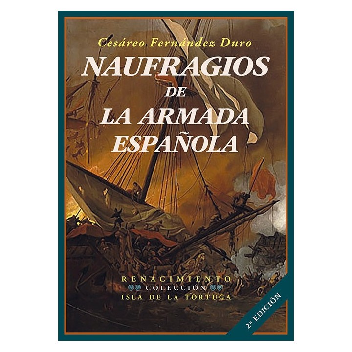 NAUFRAGIOS DE LA ARMADA ESPAÑOLA 2ªED