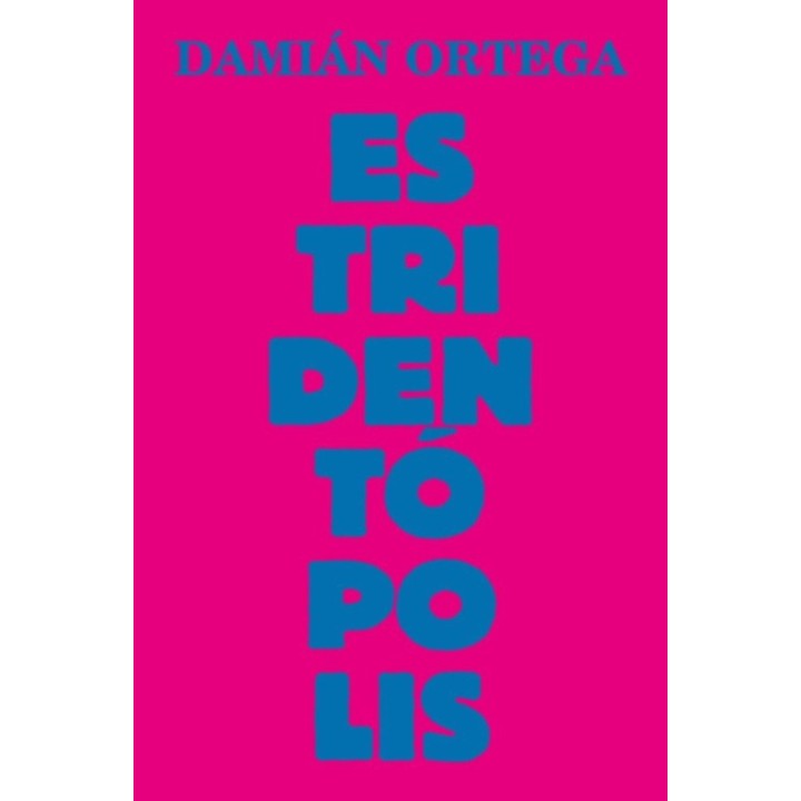 ESTRIDENTOPOLIS