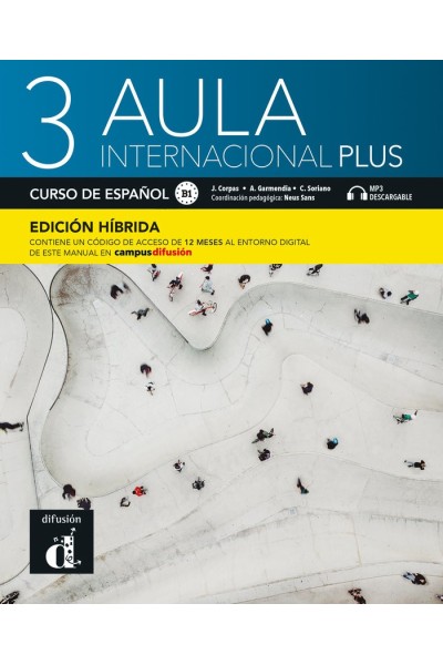 AULA INTERNACIONAL PLUS 3 HIBRIDA LIBRO DEL ALUMNO