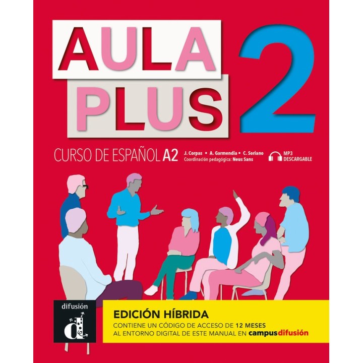 AULA PLUS 2 ED HIBRIDA LIBRO DEL ALUMNO