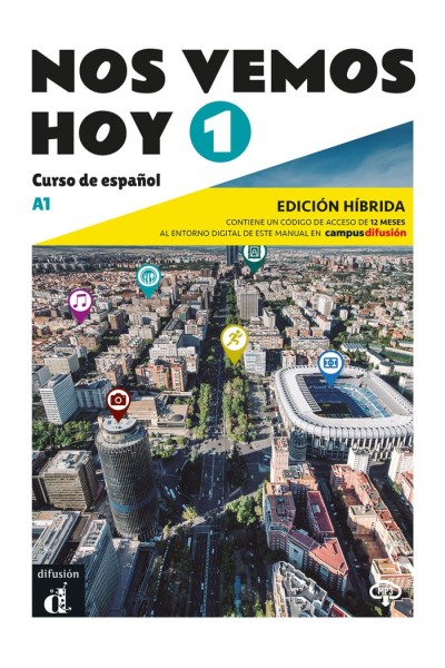NOS VEMOS HOY 1 ED HIBRIDA EDICION PARA ESTUDIANTES