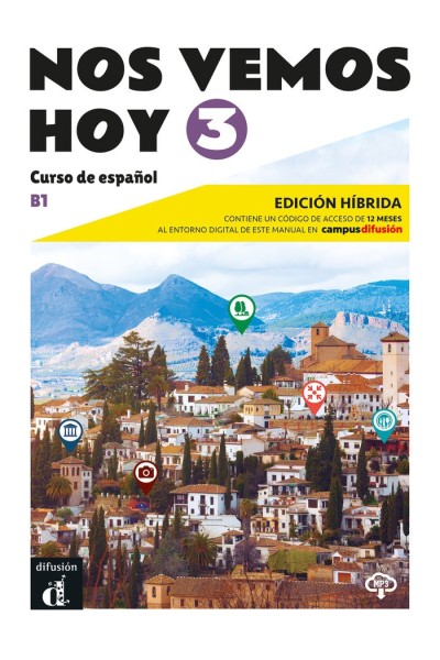 NOS VEMOS HOY 3 ED HIBRIDA EDICION PARA ESTUDIANTES
