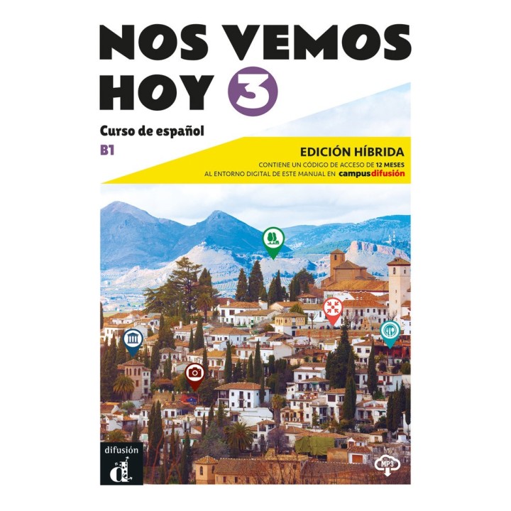 NOS VEMOS HOY 3 ED HIBRIDA EDICION PARA ESTUDIANTES