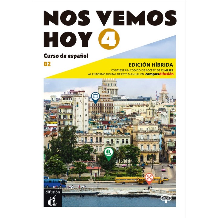 NOS VEMOS HOY 4 ED HIBRIDA EDICION PARA ESTUDIANTES