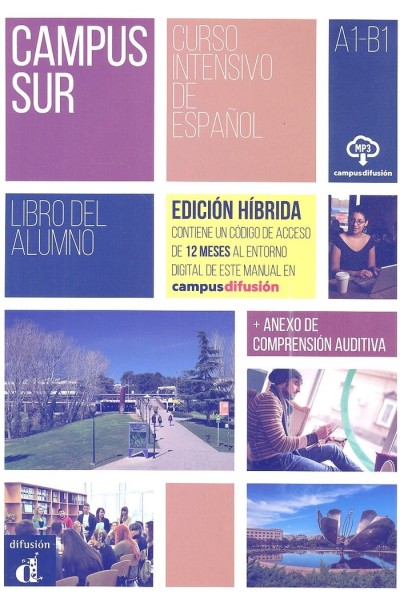 CAMPUS SUR A1 B1 EDICION HIBRIDA EDICION PARA ESTUDIAR