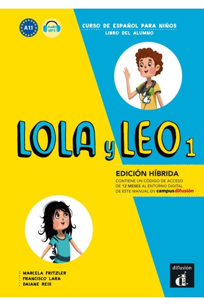 LOLA Y LEO 1 ED HIBRIDA LIBRO DEL ALUMNO
