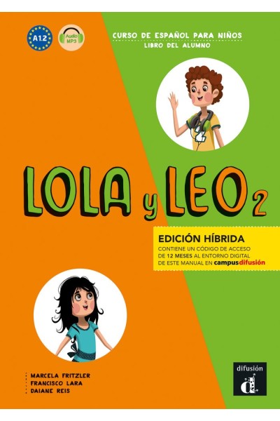 LOLA Y LEO 2 ED HIBRIDA LIBRO DEL ALUMNO