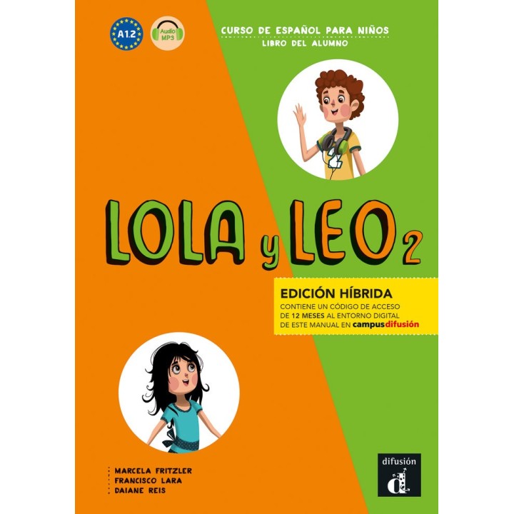 LOLA Y LEO 2 ED HIBRIDA LIBRO DEL ALUMNO