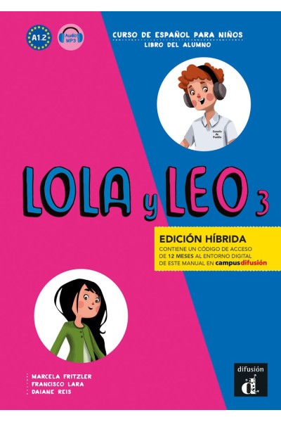 LOLA Y LEO 3 ED HIBRIDA LIBRO DEL ALUMNO