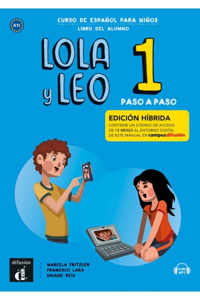 LOLA Y LEO PASO A PASO 1 ED HIBRIDA LIBRO DEL ALUMNO