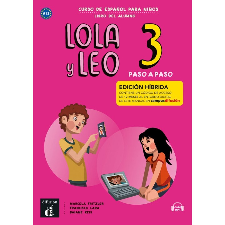 LOLA Y LEO PASO A PASO 3 ED HIBRIDA LIBRO DEL ALUMNO