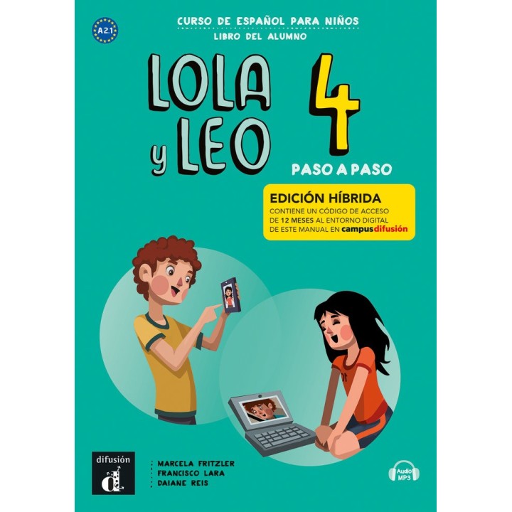LOLA Y LEO PASO A PASO 4 ED HIBRIDA LIBRO DEL ALUMNO