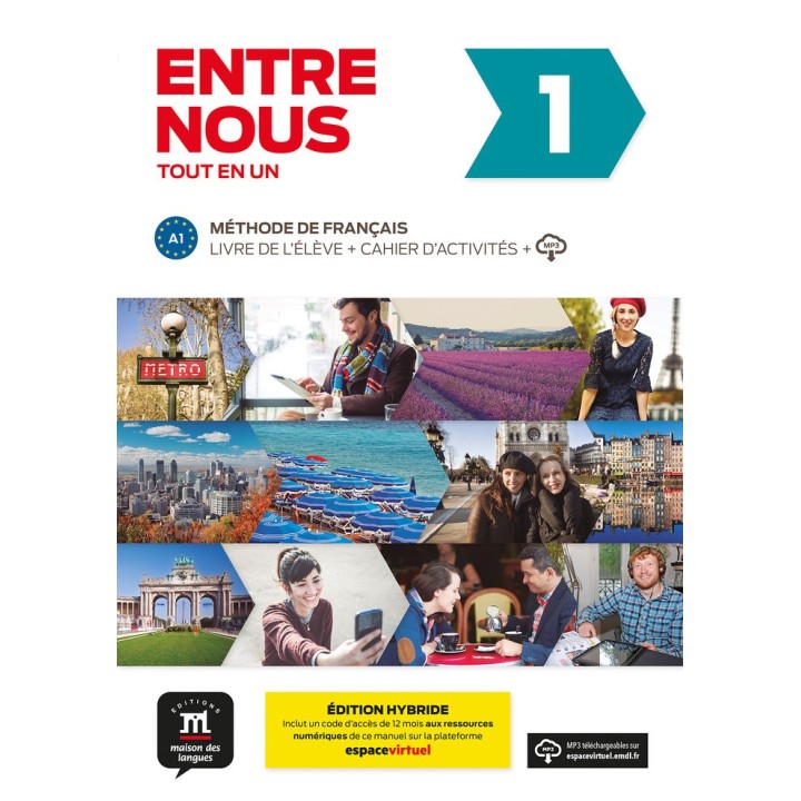 ENTRE NOUS 1 ED HYBRIDE TOUT EN UN