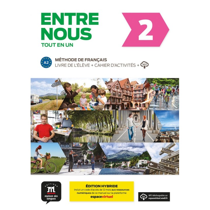 ENTRE NOUS 2 ED HYBRIDE TOUT EN UN