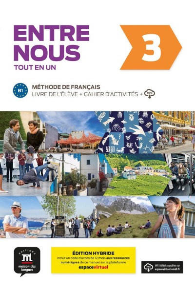 ENTRE NOUS 3 ED HYBRIDE TOUT EN UN