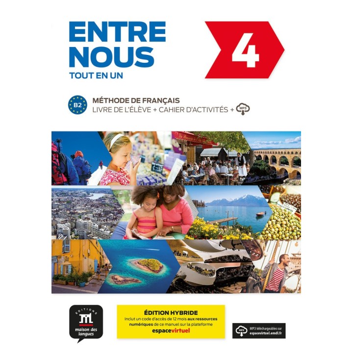ENTRE NOUS 4 ED HYBRIDE TOUT EN UN