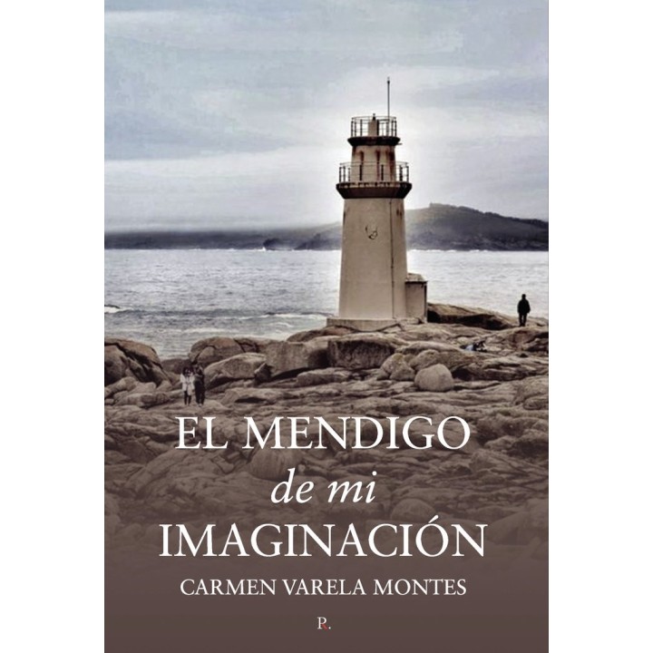 EL MENDIGO DE MI IMAGINACION