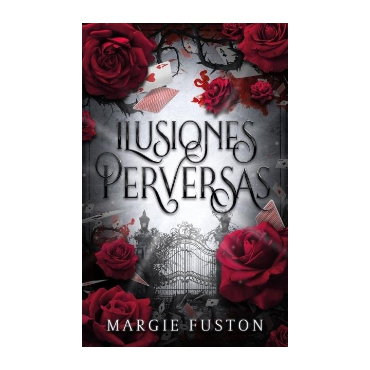 ILUSIONES PERVERSAS