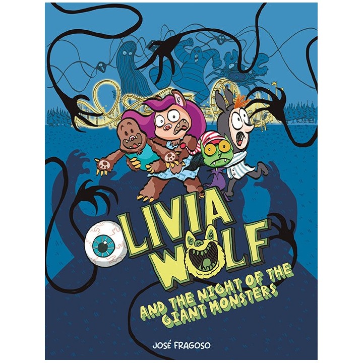 OLIVIA WOLF AND THE NIGHT OF THE GIANT MONSTERS - ING