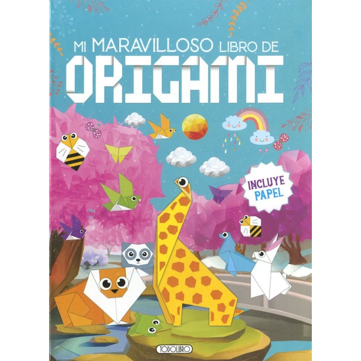 MI MARAVILLOSO LIBRO DE ORIGAMI