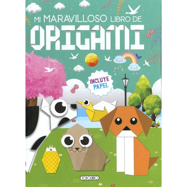 MI MARAVILLOSO LIBRO DE ORIGAMI