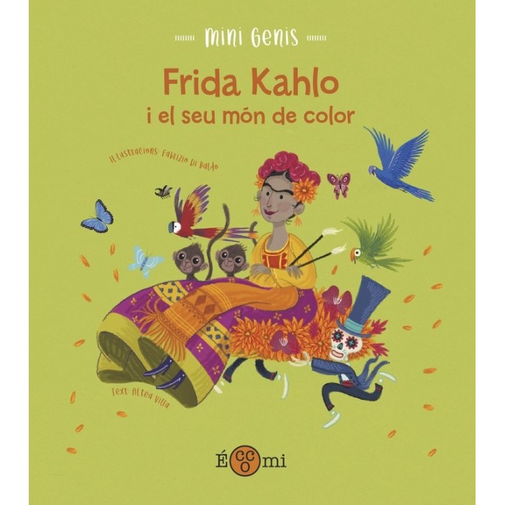 FRIDA KHALO I EL SEU MON DE COLOR