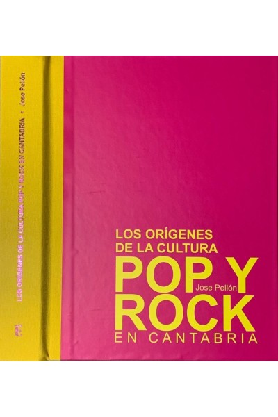 LOS ORIGENES DE LA CULTURA POP Y ROCK EN CANTABRIA