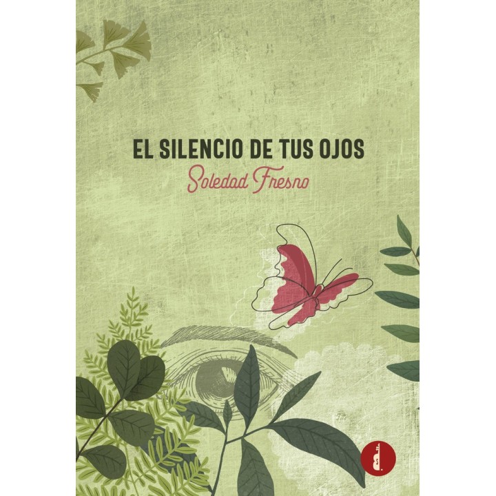 EL SILENCIO DE TUS OJOS