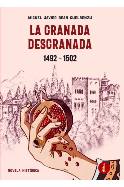LA GRANADA DESGRANADA