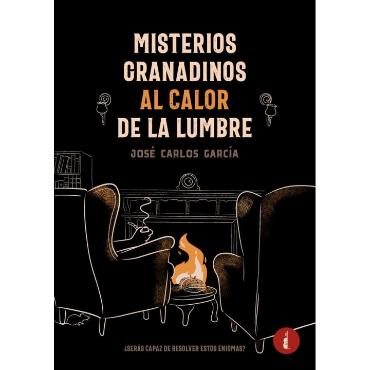 MISTERIOS GRANADINOS AL CALOR DE LA LUMBRE