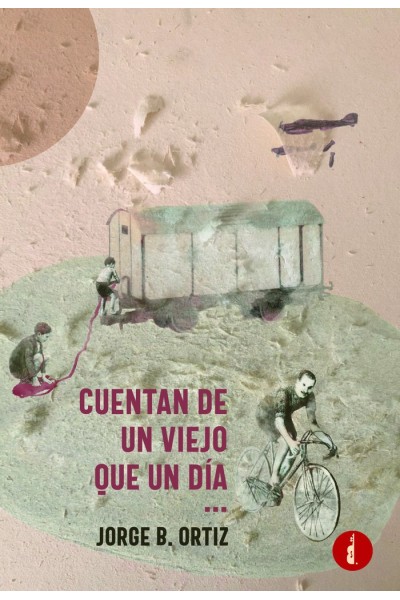 CUENTAN DE UN VIEJO QUE UN DIA