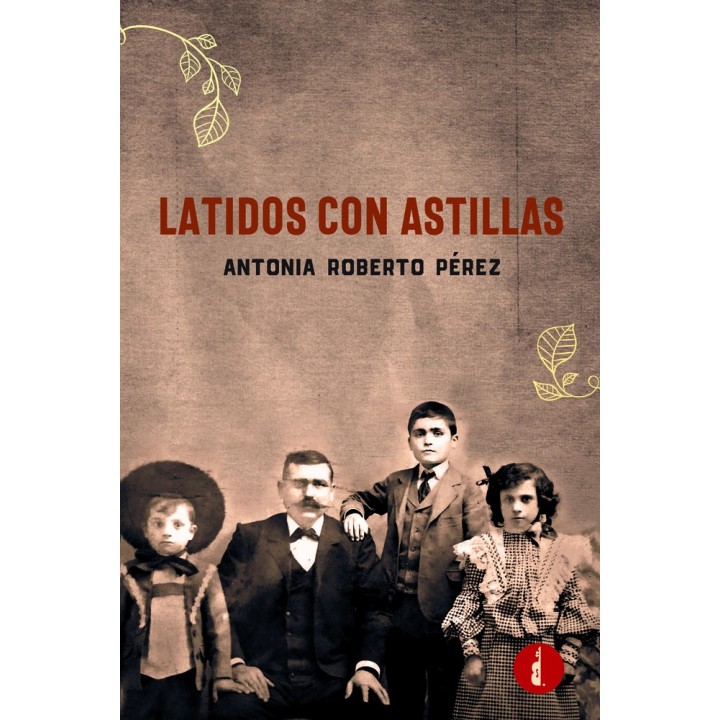 LATIDOS CON ASTILLAS
