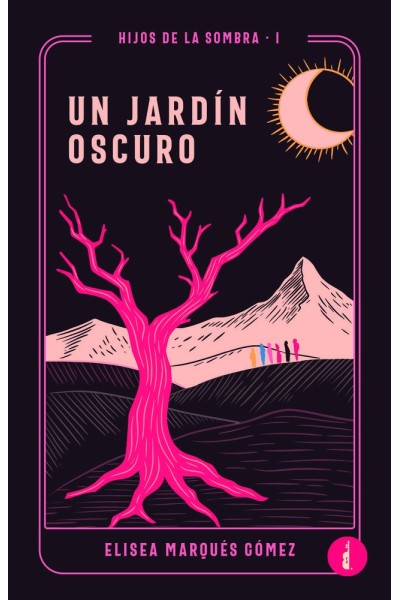 UN JARDIN OSCURO