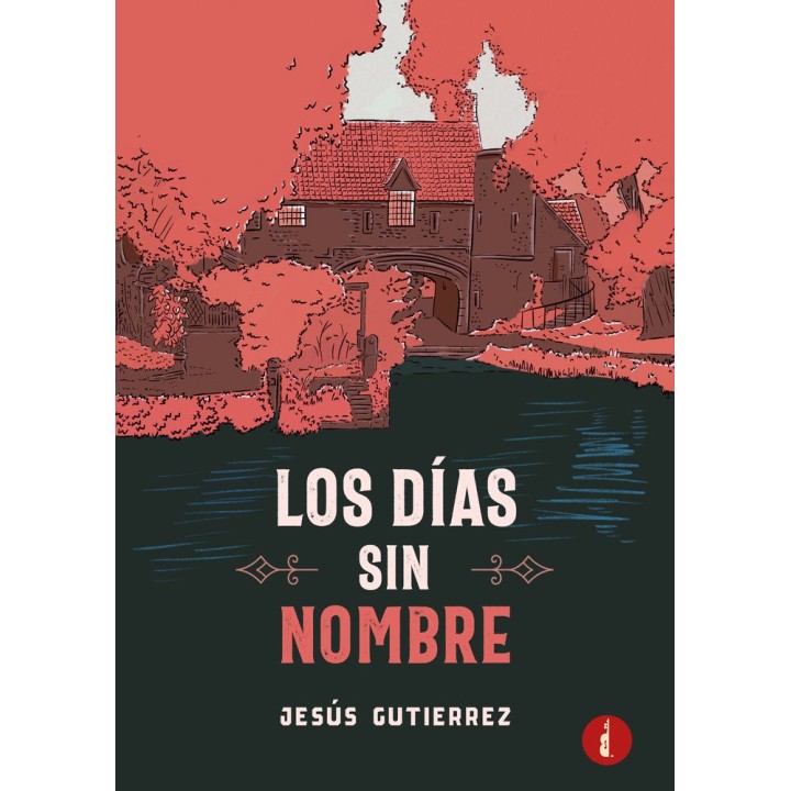 LOS DIAS SIN NOMBRE
