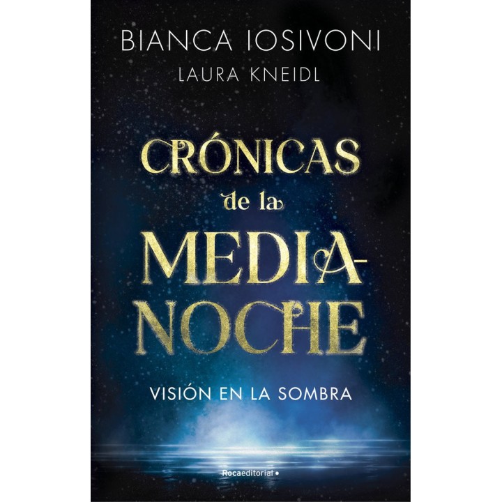 VISION EN LA SOMBRA CRONICAS DE LA MEDIANOCHE 1
