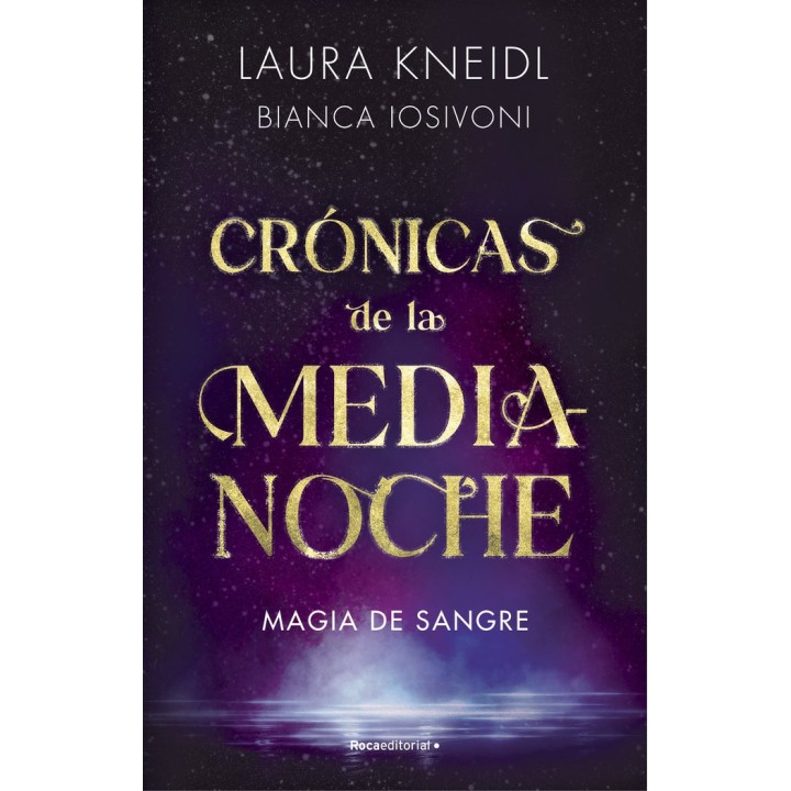 MAGIA DE SANGRE LAS CRONICAS DE MEDIANOCHE 2