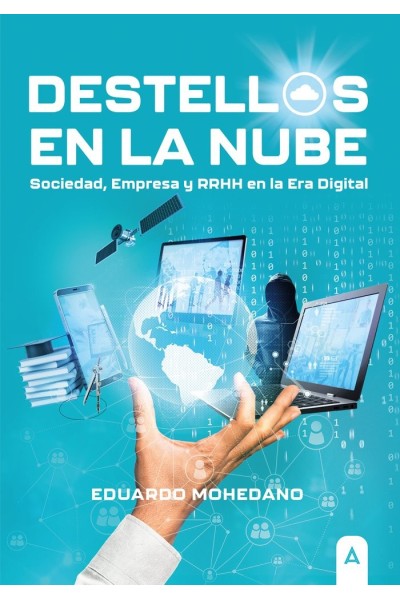 DESTELLOS EN LA NUBE SOCIEDAD EMPRESA Y RRHH EN ERA DIGITAL