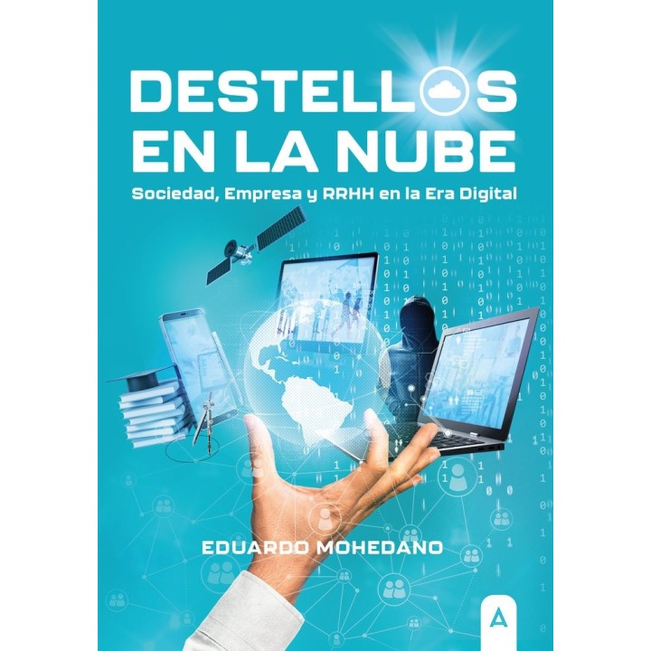 DESTELLOS EN LA NUBE SOCIEDAD EMPRESA Y RRHH EN ERA DIGITAL