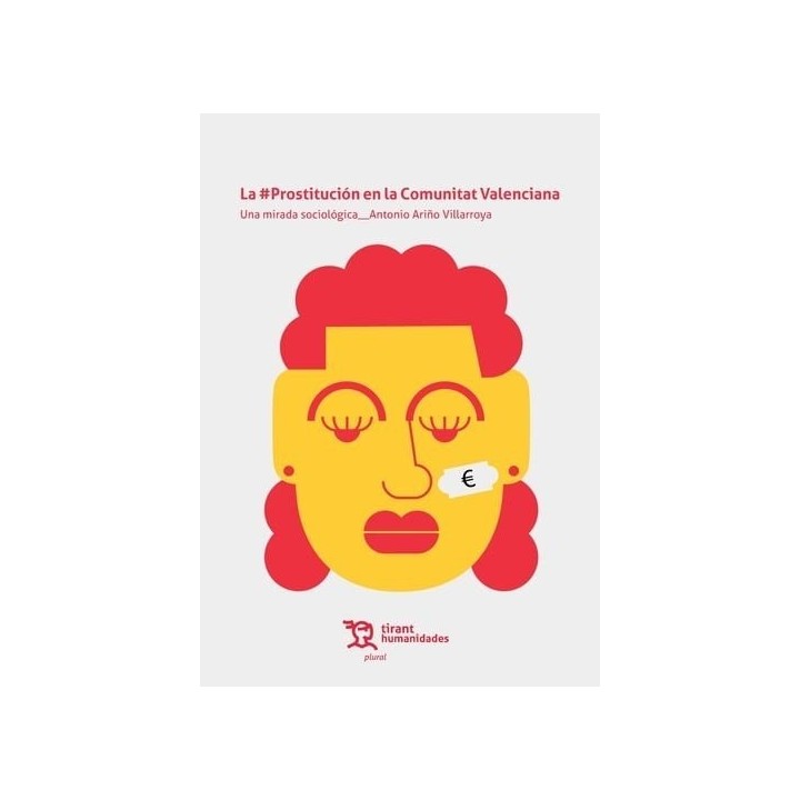 LA PROSTITUCION EN LA COMUNITAT VALENCIANA