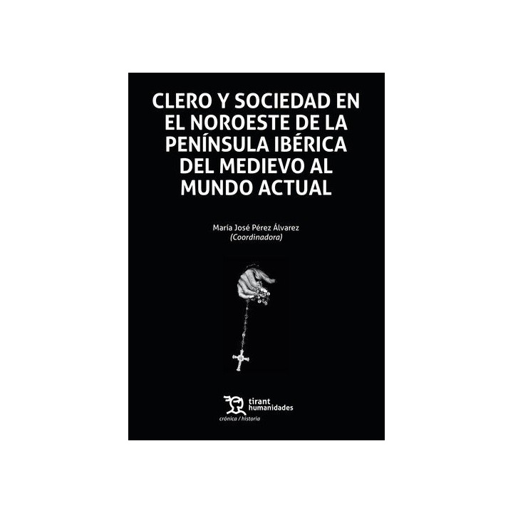 CLERO Y SOCIEDAD EN EL NOROESTE DE LA PENINSULA